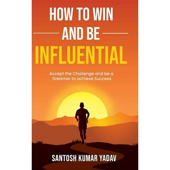 How to win and be influential, (Hardcover)