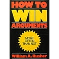 thumbnail image 1 of Pre-Owned How to win arguments Paperback, 1 of 1