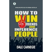 How to win friends and Influence People, Paperback