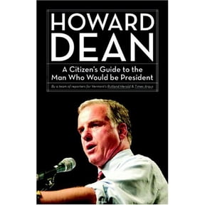 Pre-Owned Howard Dean: A Citizen's Guide to the Man Who Would Be President Paperback