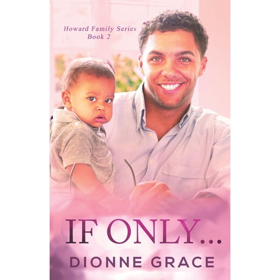 Howard Family: If Only... (Paperback)