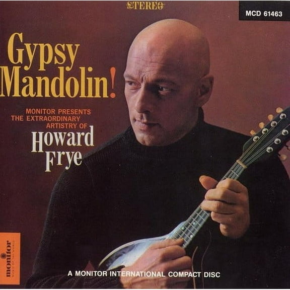 Howard Frye - Gypsy Mandolin!: The Extraordinary Artistry - Music & Performance - CD