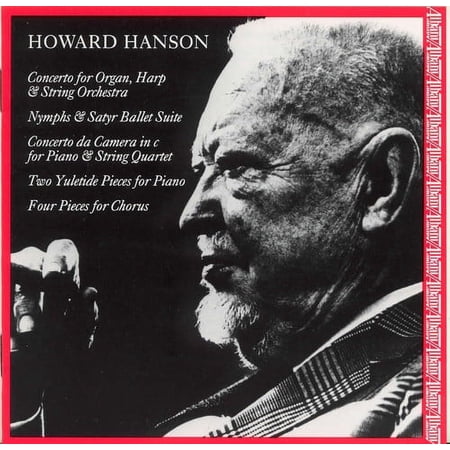 Howard Hanson - Howard Hanson An American Romantic - Music & Performance - CD