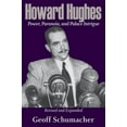 thumbnail image 1 of Howard Hughes : Power, Paranoia, and Palace Intrigue, Revised and Expanded (Paperback), 1 of 1