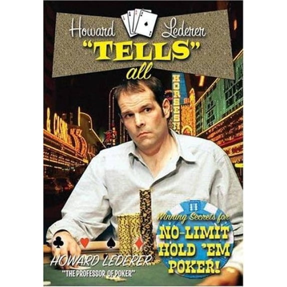 Howard Lederer "Tells" all