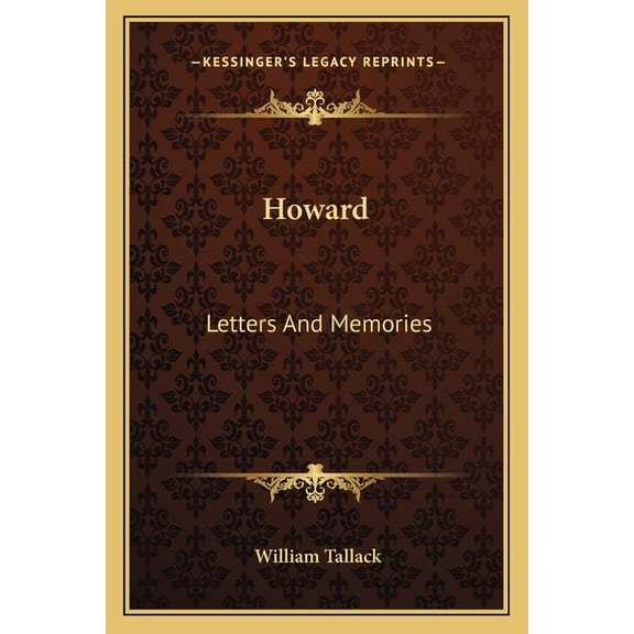 Howard : Letters And Memories (Paperback)