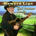 thumbnail image 1 of Howard Lips - Real American Country - Music & Performance - CD, 1 of 1
