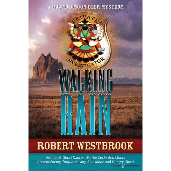 Howard Moon Deer Mystery: Walking Rain (Paperback)