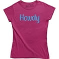 thumbnail image 1 of Howdy Country Redneck Southern Western Women's Tee Shirt, 1 of 4
