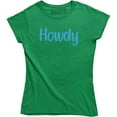 thumbnail image 1 of Howdy Country Redneck Southern Western Women's Tee Shirt, 1 of 4
