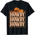 thumbnail image 1 of Howdy Cowboy Cowgirl Western Country Rodeo Southern Men Boys T-Shirt, 1 of 4