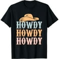 thumbnail image 1 of Howdy Cute Farming lettering Cowboy Girl T-Shirt, 1 of 4