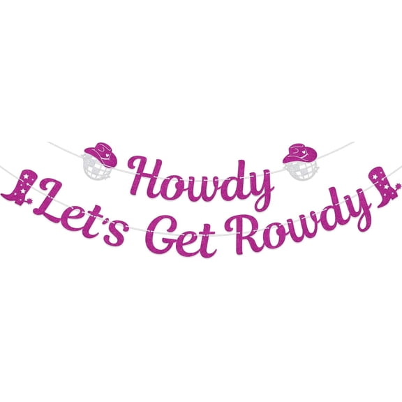 Howdy Let's Get Rowdy Banner, Engagement Bridal Shower Decorations, Funny Nashville Bachelorette Decorations, Western Cowgirl Birthday Party Decor Supplies Rose Red