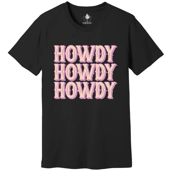 Howdy Graphic Tee, Howdy Women Shirt, Country Music Shirt, Nashville Shirt Unisex S-5XL Hot Trending Shirt, Vintage Birthday Gift