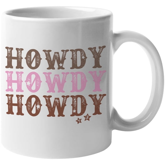 Howdy, Howdy, Howdy, Texas or Texan Themed Merch Gift, White 11oz Ceramic Mug