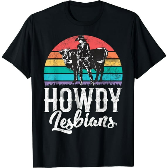 Howdy Lesbians T-Shirt