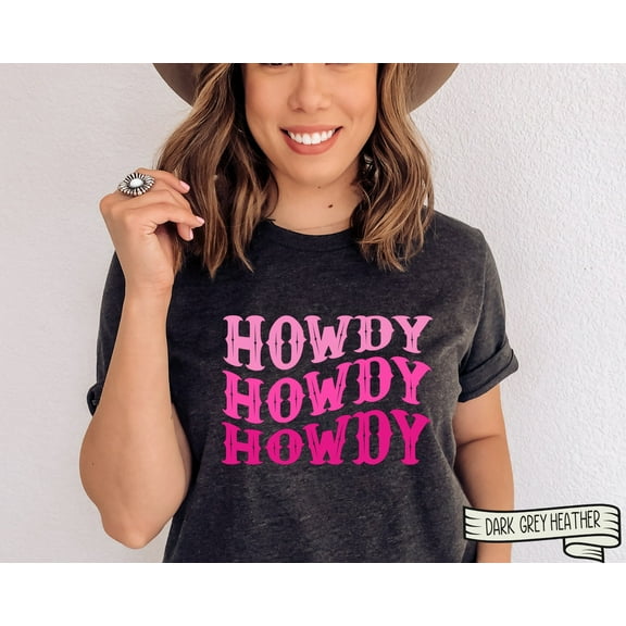 Howdy Pink T-Shirt Yeehaw Shirt Howdy Tshirt Rodeo Bachelorette Western Tee Cowgirl Bachelorette Howdy Tee Nashville Girls Trip Bridesmaid