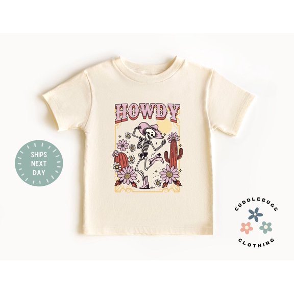 Howdy Skeleton Cowgirl Kids Shirt - Funny Girls Desert Kids Tee - Cute Toddler Girl Top - Gift For Girl - Birthday Girl - Granddaughter, New Born, Baby Shower Gift, New Parents Gift