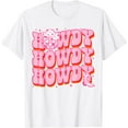 thumbnail image 1 of Howdy Southern Western Girl Country Rodeo Pink Disco Cowgirl T-Shirt, 1 of 4