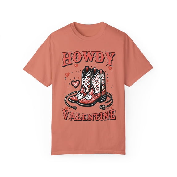 Howdy Valentine Comfort Colors Shirt, Cowgirl Western Valentines Gift