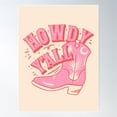 thumbnail image 1 of Howdy Yall | Howdy Y'All Cowboy Boot | Preppy Space Cowgirl Aesthetic | White Background Poster Wall Art, Modern Wall Decor For Living Room Bedroom, 12x18 UNFRAMED, 1 of 3
