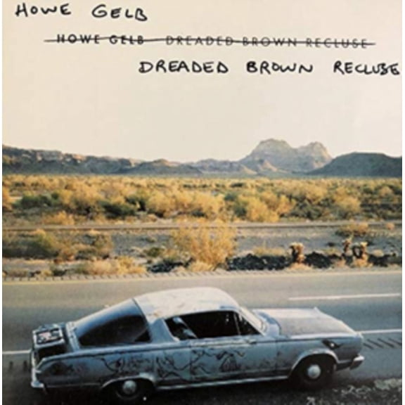 Howe Gelb - Dreaded Brown Recluse