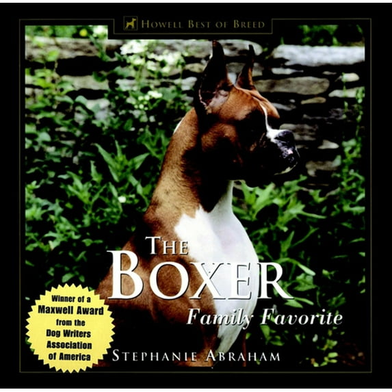 Howell Best of Breed The Boxer: Family Favorite, (Hardcover)