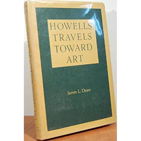 Pre-Owned Howells' Travels Toward Art 9780826301581 Used