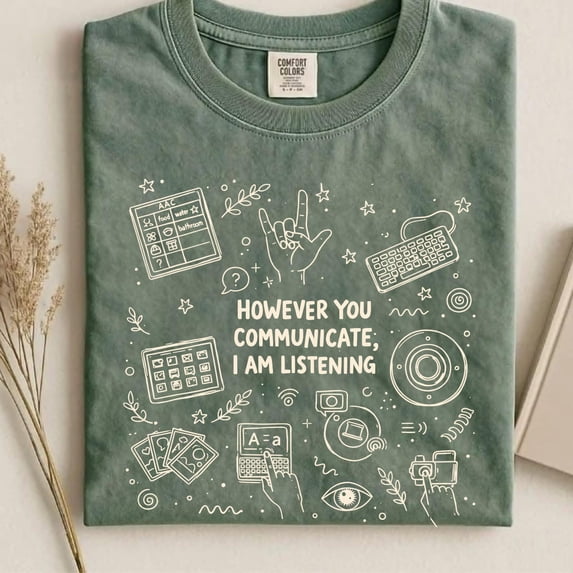 However You Communicate I Am Listening Shirt Retro SLP Gift for Speech Pathologist and Spe