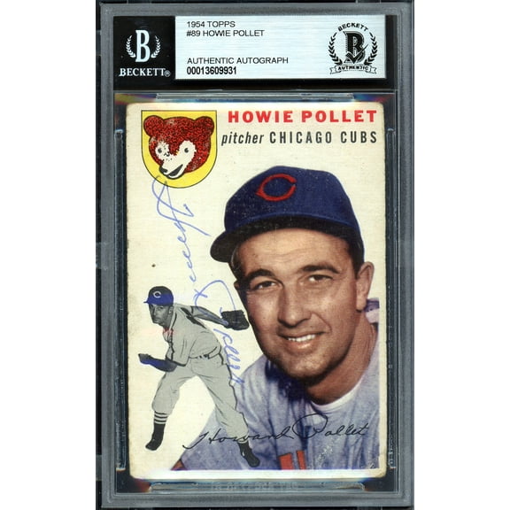Howie Pollet Autographed 1954 Topps Card #89 Chicago Cubs Beckett BAS #13609931