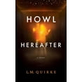 thumbnail image 1 of Howl Of Hereafter, (Paperback), 1 of 1