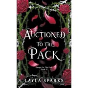 Howl's Edge Island Omega for the Pack Auctioned to The Pack, Book 2, Paperback
