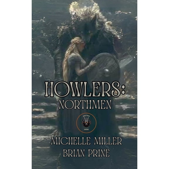 Howlers: Northmen, (Paperback)