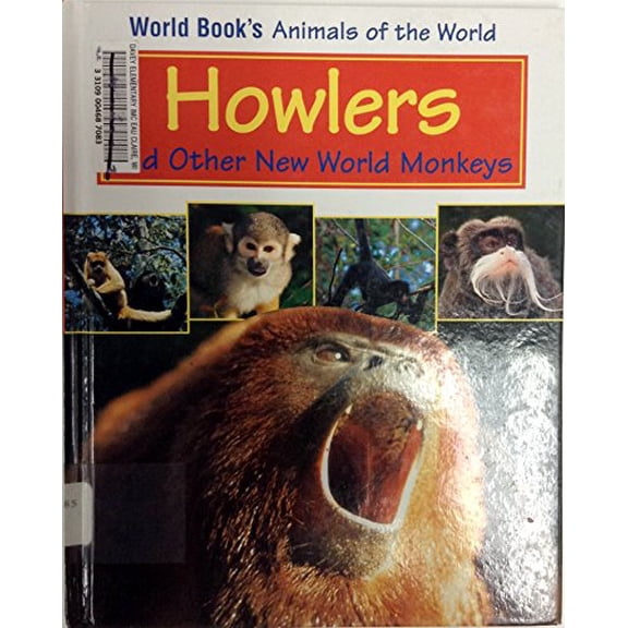 Pre-Owned Howlers and Other New World Monkeys (Hardcover) 0716612097 9780716612094