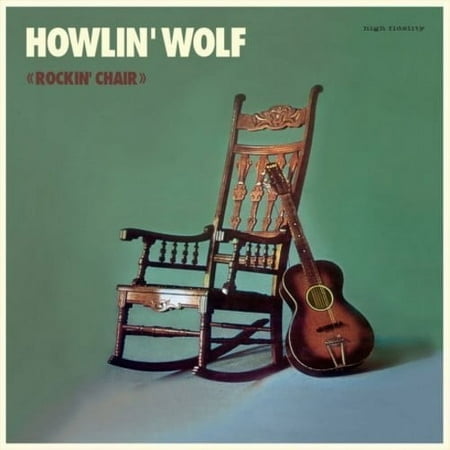 Howlin' Wolf [The Rockin' Chair Album] [LP] - VINYL
