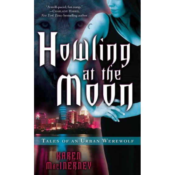 Pre-Owned Howling at the Moon : Tales of an Urban Werewolf