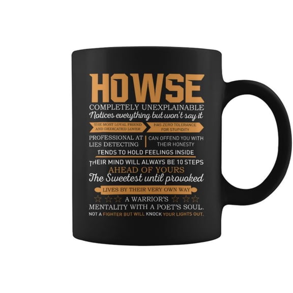 Howse Completely Unexplainable Notices Everything But WonT Say It Name Coffee Mugs