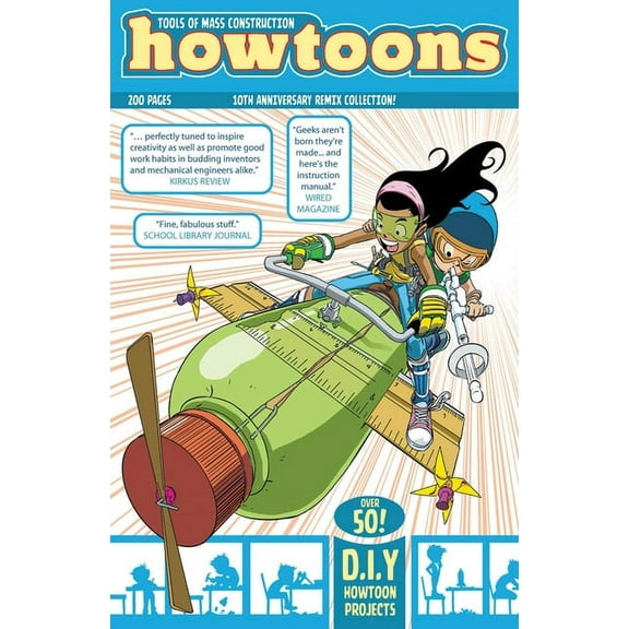 Howtoons: DIY Stem/Steam Projects and Activities for Kids to Learn Through Play, (Paperback)