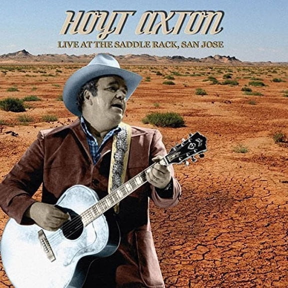 Hoyt Axton - Live at The Saddle Rack, San Jose - Music & Performance - CD