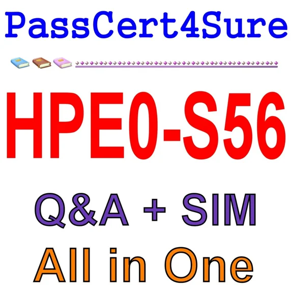 Hp Building Hpe Hybrid It Solutions Hpe0-S56 Exam Q&A+Sim