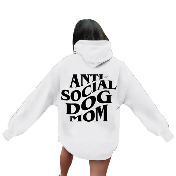 Hpapadks Womens Hoodie Funny Social Dog Mom Print Long Sleeve Loose Hooded Top for Dog Lovers Womens Sweatshirt White XL