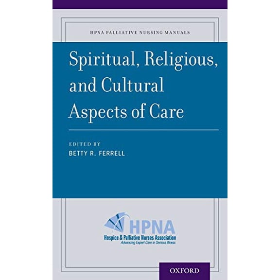 Pre-Owned Hpna Palliative Nursing Manuals Spiritual Religious Cultural P, (Paperback)