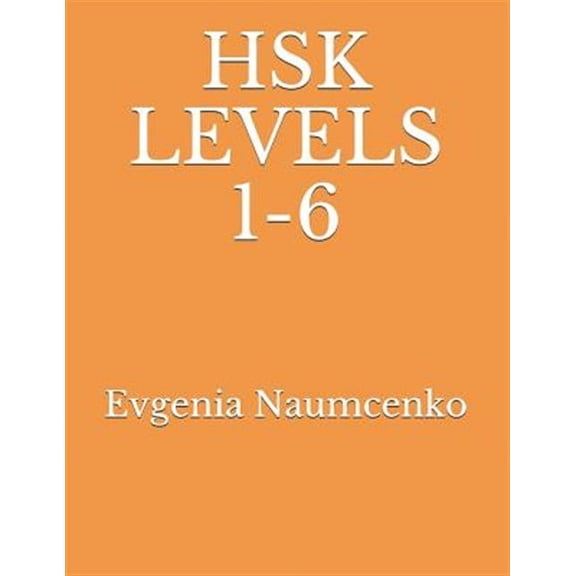 Hsk Levels 1-6