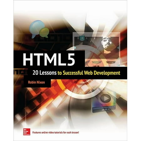 Html5: 20 Lessons to Successful Web Development, (Paperback)