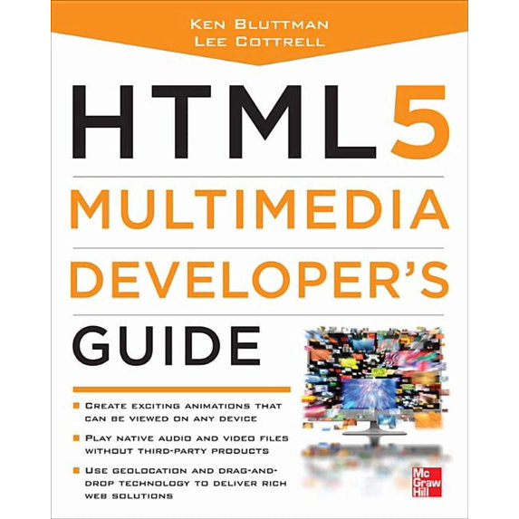 Html5 Multimedia Developer's Guide (Paperback)