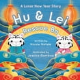 thumbnail image 1 of Hu and Lei rescue Ba: A Lunar New Year Story, (Paperback), 1 of 1