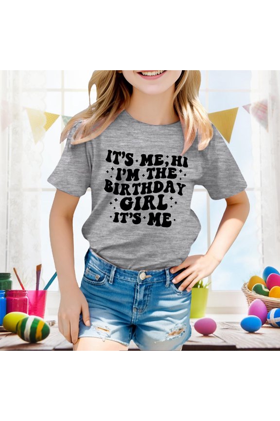 Huangxinggg Girls Birthday Shirt Hi Its Me Im The Birthday Girl Tshirt Girls Bday Party Tee Tops Kids Summer Outfit Shirt Light Shirts for Kids