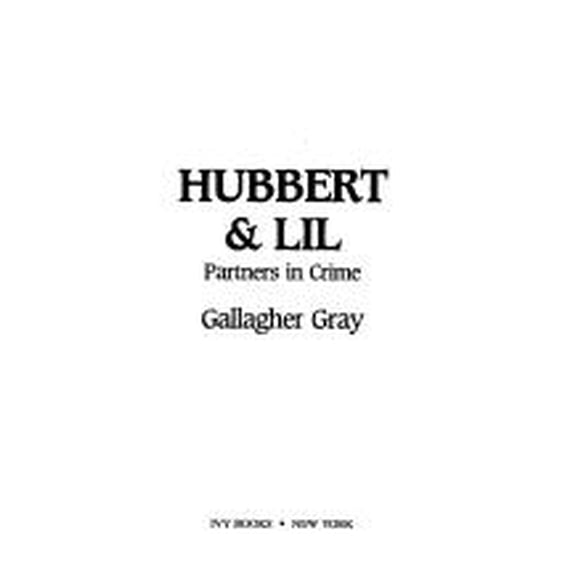 Pre-Owned Hubbert & Lil (Unknown) 0804109486 9780804109482