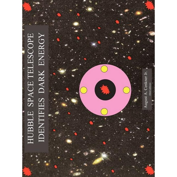 Hubble Space Telescope Identifies Dark Energy (Paperback)