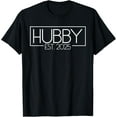 thumbnail image 1 of Hubby Est. 2025 Matching Couple Married 2025 Hubby T-Shirt, 1 of 4